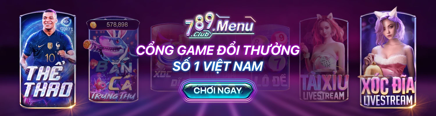 789club cổng game đông đảo nhất hiện nay